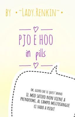 ~PJO e HOO in pills~