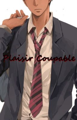 Plaisir Coupable - OS |KnB|