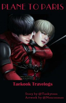 Plane to Paris || Taekook Travelogs