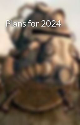 Plans for 2024