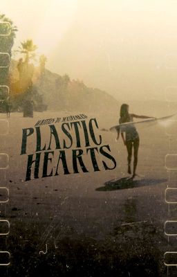 Plastic Hearts ✸ Rafe Cameron