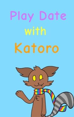 Play Time with Katoro