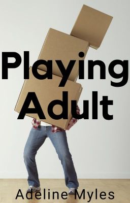 Playing Adult | ✔ | 18+