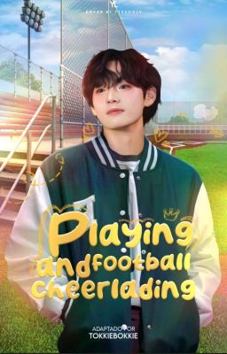 playing football and cheerleading ✧ taekook