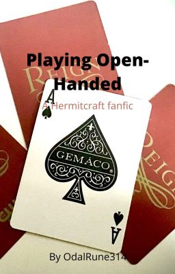 Playing Open-Handed