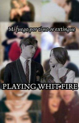 Playing Whit Fire