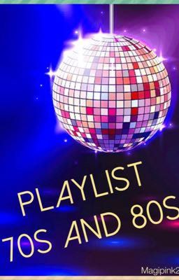 Playlist 70s & 80s