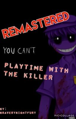 Playtime with the Killer [BOOK 1] REMASTERED