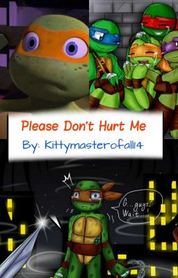 Please Don't Hurt Me (Oneshot!)