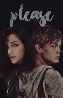 Please ➳ Newt Fanfic