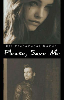 Please, Save Me (Bucky Barnes) 