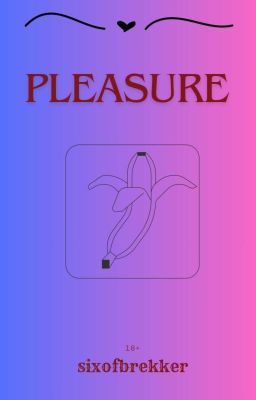 Pleasure 