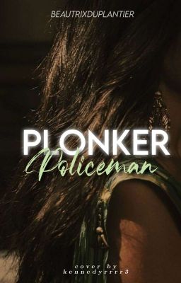 Plonker Policeman