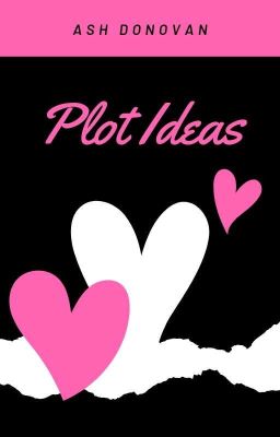 Plot Ideas