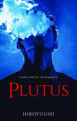 PLUTUS (CPAKV Epilogue)