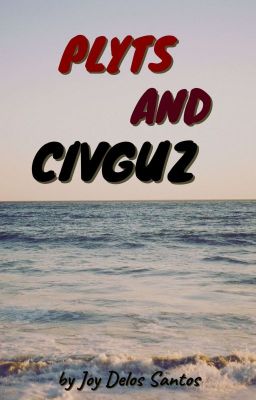 PLYTS AND CIVGUZ (One-Shot#2)