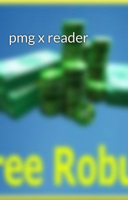 pmg x reader