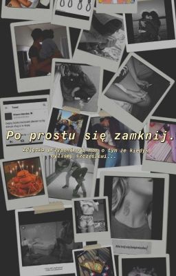 Po prostu się zamknij