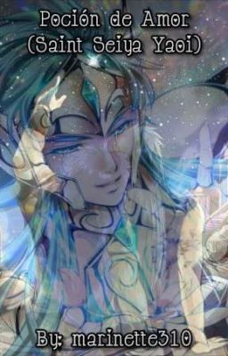 Poción de Amor (Saint Seiya Yaoi)