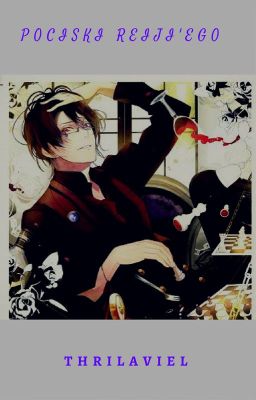 Pociski Reiji'ego»Diabolik Lovers ✔