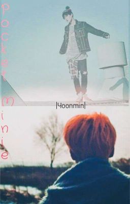 Pocket Minie |YoonMin|