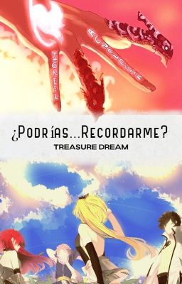 ¿Podrías...Recordarme? [Nalu]