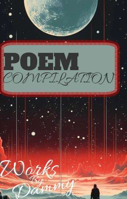 Poem compilation