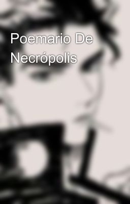 Poemario De Necrópolis