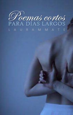 Poemas cortos para días largos