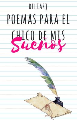 Poemas Para El Chico De Mis Sueños