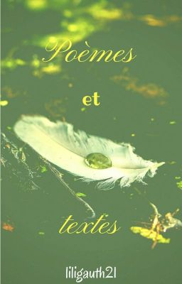 Poèmes et Textes