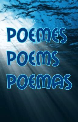 POÈMES/POEMS/POEMAS