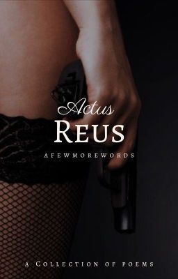 POEMS | Actus Reus ✓