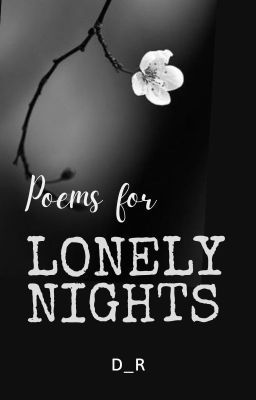 Poems for Lonely Nights