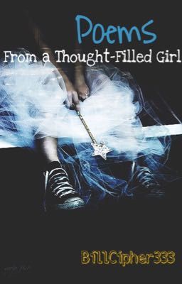 Poems From A Thought-Filled Girl