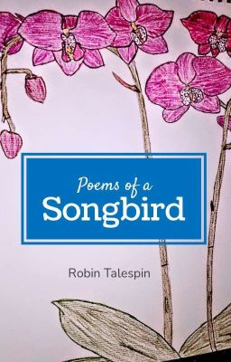 Poems of a Songbird