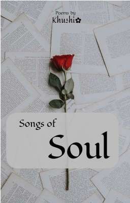 POEMS |SONGS OF SOUL|