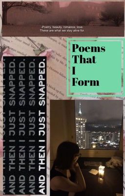 Poems That I Form