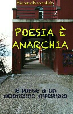 Poesia È Anarchia