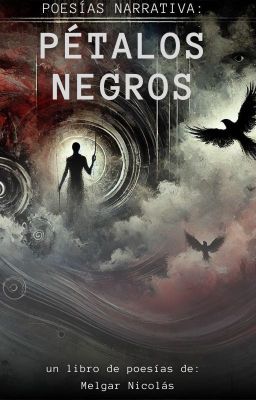 Poesías narrativas: Pétalos negros