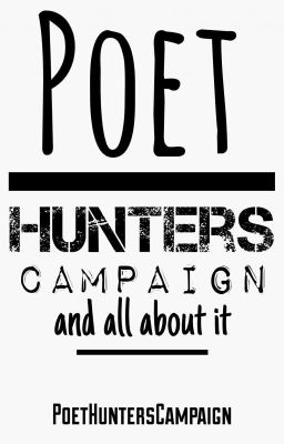 Poet Hunters Campaign and All About It.