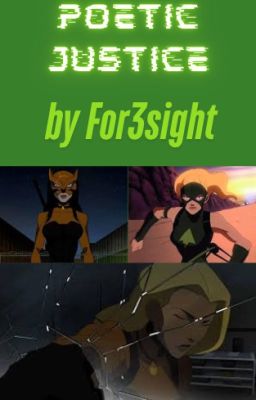 Poetic Justice - A Young Justice Story