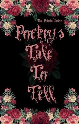 Poetry's Tale to Tell