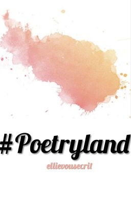 #Poetryland