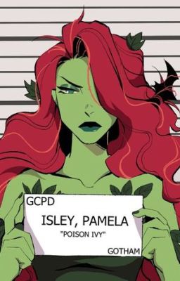 Poison (male child reader X Mother Poison Ivy)