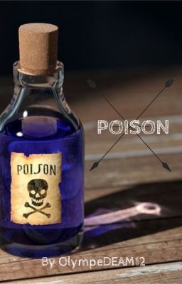 Poison [OS]