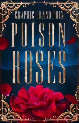 Poison Roses • graphic grand prix