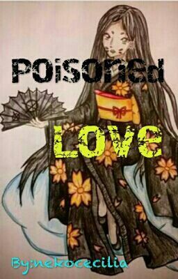 Poisoned Love