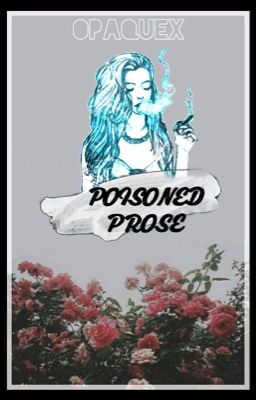 Poisoned Prose