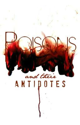 Poisons and Their Antidotes